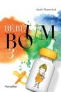 Bébé Boum Tome 3 : La Réplique Sismique - Preview