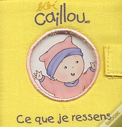 Capa do artigo Bebe Caillou, Ce Que Je Ressens