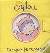 Capa do artigo Bebe Caillou, Ce Que Je Ressens