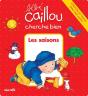 Bébé Caillou : Cherche Bien Les Saisons - Preview