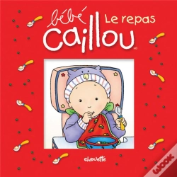 Capa do artigo Bébé Caillou ; Le Repas