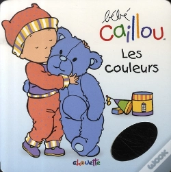 Capa do artigo Bébé Caillou ; Les Couleurs