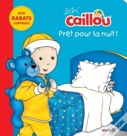 Capa do artigo Bébé Caillou : Prêt Pour La Nuit !