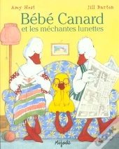 Bébé Canard Et Les Méchantes Lunettes