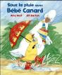 Bebe Canard Sous La Pluie - Preview