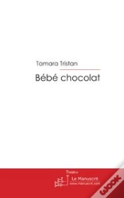 Capa do artigo Bébé Chocolat
