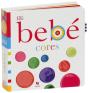 Bebé Cores - Preview