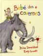 Bebe Des Cavernes - Preview