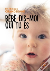 Capa do artigo Bébé Dis Moi Qui Tu Es