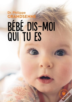 Capa do artigo Bébé Dis Moi Qui Tu Es