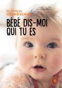 Bébé Dis Moi Qui Tu Es - Preview