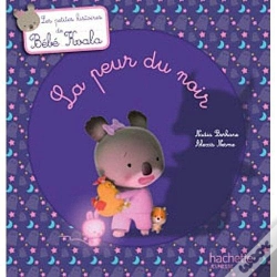 Capa do artigo Bebe Koala - Petite Histoire : A Peur Du Noir