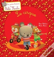Capa do artigo Bebe Koala - Petite Histoire : Le Cirque (Tp)