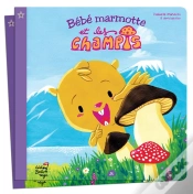 Capa do artigo Bébé Marmotte Et Les Champis