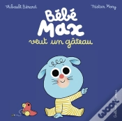 Capa do artigo Bébé Max Veut Un Gâteau