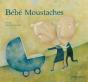 Bébé Moustaches - Preview