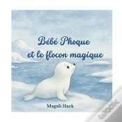 Capa do artigo Bébé Phoque Et Le Flocon Magique