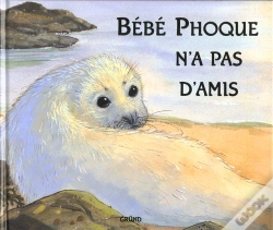 Capa do artigo Bebe Phoque N'A Pas D'Amis