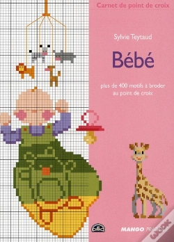 Capa do artigo Bébé ; Plus De 400 Motifs À Broder Au Point De Croix