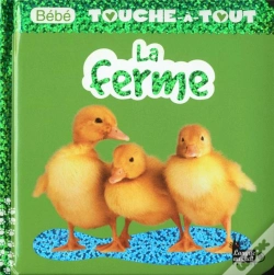 Capa do artigo Bebe Touche-A-Tout - La Ferme