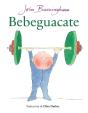 Bebeguacate - Preview