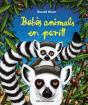 Bebes Animals En Perill - Preview