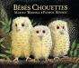 Bebes Chouettes - Preview
