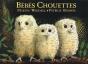 Bébés Chouettes - Preview