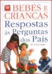 Capa do artigo Bebés e Crianças - Respostas às Perguntas dos Pais
