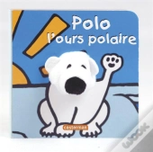 Bebêtes T.23 ; Polo L'Ours Polaire