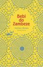 Bebi do Zambeze - Preview