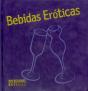 Bebidas Eróticas - Preview