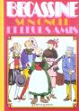 Becassine, Son Oncle Et Leurs Amis - Preview
