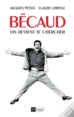 Capa do artigo Bécaud : On Vient Te Chercher