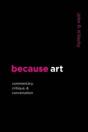 Because Art - Preview
