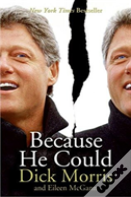 Because He Could