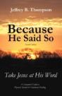 Because He Said So (Second Edition) - Preview