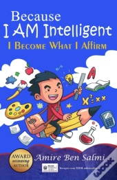 Because I Am Intelligent