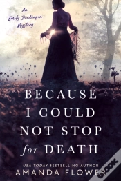 Capa do artigo Because I Could Not Stop For Death