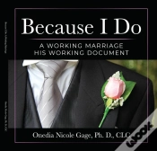 Capa do artigo Because I Do: A Working Marriage