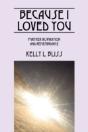 Because I Loved You:  Further Inspiratio - Preview
