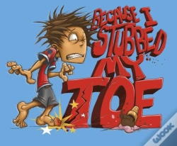 Capa do artigo Because I Stubbed My Toe