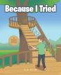 Because I Tried - Preview