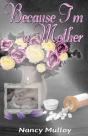 Because I'M A Mother - Preview
