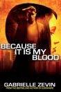 Because It Is My Blood - Preview