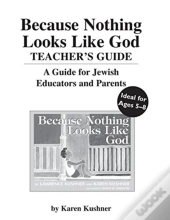 Because Nothing Looks Like God Teacher'S Guide