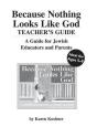 Because Nothing Looks Like God Teacher'S Guide - Preview