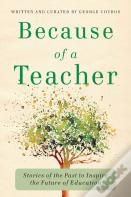 Because Of A Teacher