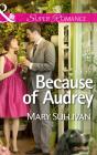 Because Of Audrey - Preview