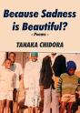 Because Sadness Is Beautiful? - Preview